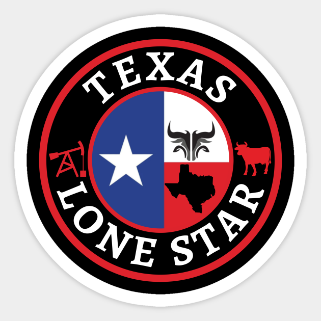 Texas Lone Star Flag Texas Sticker TeePublic